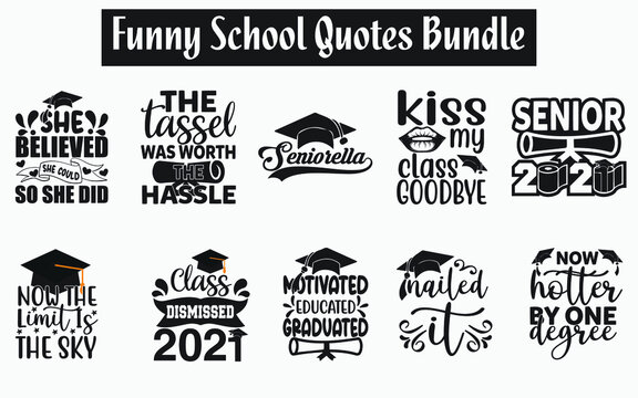 Funny school Quotes SVG Designs Bundle. Sarcastic school quotes SVG cut files bundle, school quotes t shirt designs bundle, Quotes about collage, school quotes cut files, funny messages eps files