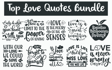 Fototapeta premium Romantic Love Quotes SVG Designs Bundle. Felling love quotes SVG cut files bundle, true love quotes t shirt designs bundle, Quotes about lover, lover quote cut files, lover quote eps files, love svg