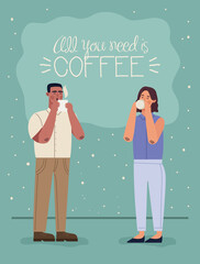 all you need is coffee