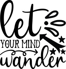 motivational Quotes design SVG, Family vector t-shirt SVG Cut Files for Cutting Machines like Cricut and Silhouette