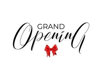 Grand Open banner isolated on white background, creative vector illustration. Calligraphy script letters, red silk bow, minimalist simple design for flyers, invitations. Grand opening handwritten word - obrazy, fototapety, plakaty