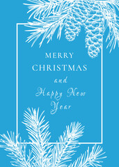New year invitation with fir and pine branches and cones.  Botanical illustration with rectangular frame. Christmas template. Engraving style. Blue and White background.