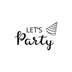 Hand drawn lettering let s party.