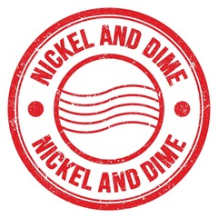 NICKEL AND DIME text written on red round postal stamp sign