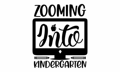 Zooming into kindergarten, funny text and Graduation Cap. Template for graduation design, party, high school or college graduate, yearbook, Typography design for logo, card, poster, print