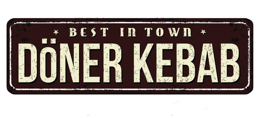 Fototapeta premium Doner kebab vintage rusty metal sign on a white background, vector illustration