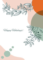 Happy Holidays or Merry Christmas Template with Hand Drawn decorative elements, twigs, and flowers.