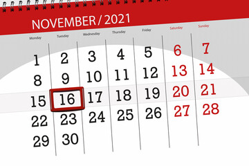 Calendar planner for the month november 2021, deadline day, 16, tuesday