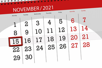 Calendar planner for the month november 2021, deadline day, 15, monday