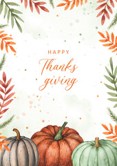 Happy Thanksgiving greeting card , poster. Fall watercolor Illustration of pumpkins with fall leaves border, frame