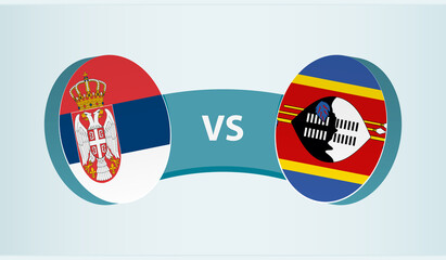 Serbia versus Swaziland, team sports competition concept.