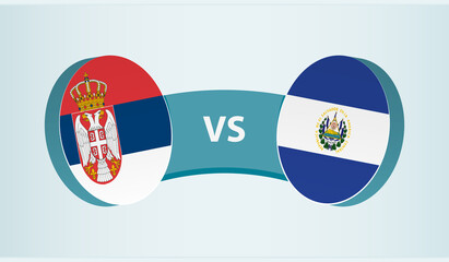 Serbia versus El Salvador, team sports competition concept.