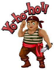 Fototapeta na wymiar A pirate man cartoon character with Yo-ho-ho speech