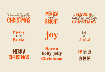 Set of Christmas quotes, sayings and phrases. Vector bundle great for Christmas greeting cards and posters.