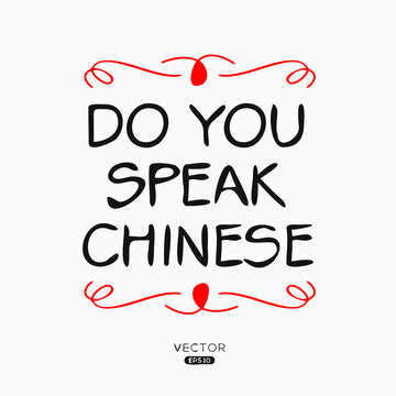 Do you speak Chinese?, Vector illustration.