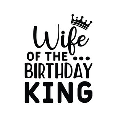  wife of the birthday king