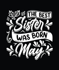 Sister T Shirt Design.