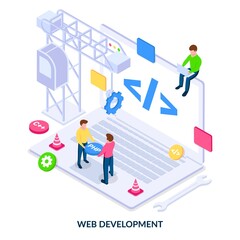 Website development concept. People creating internet page. Isometric illustration on white background.