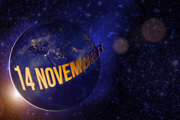 November 14th. Day 14 of month, Calendar date. Earth globe planet with sunrise and calendar day. Elements of this image furnished by NASA. Autumn month, day of the year concept.