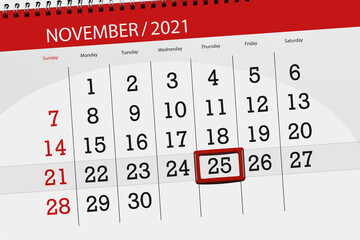 Calendar planner for the month november 2021, deadline day, 25, thursday