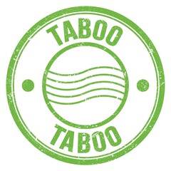 TABOO text written on green round postal stamp sign