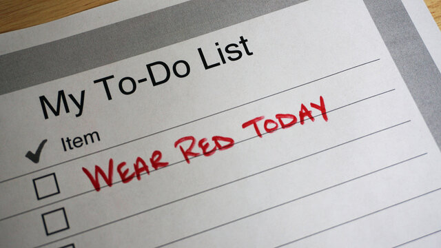 To Do List Reminder To Wear Red On National Wear Red Day For American Heart Month.