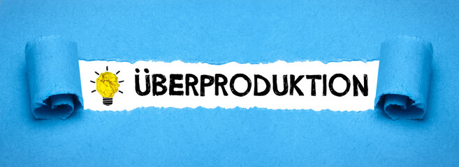 Überproduktion