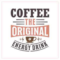 Coffee the Original Energy Drink