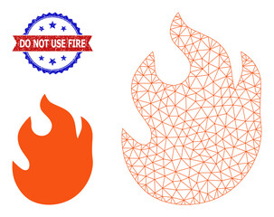 Polygonal fire model icon, and bicolor grunge Do Not Use Fire watermark. Polygonal wireframe illustration designed with fire icon.