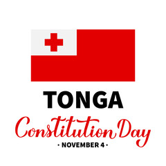 Tonga Constitution Day calligraphy hand lettering with flag. Holiday celebrated on November 4. Vector template for banner, typography poster, flyer, etc