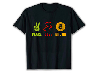 Peace Love Bitcoin, bitcoin t-shirt design, ethereum t-shirt, crypto t-shirt, crypto t-shirt designs, best crypto t-shirts, funny crypto shirts,
