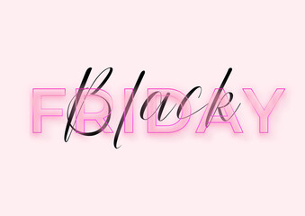 Black Friday Neon Sign on pink background, vector illustration. Handwritten script, neon stylised typography letters. November fashion sale, minimalist banner for Black Friday event.