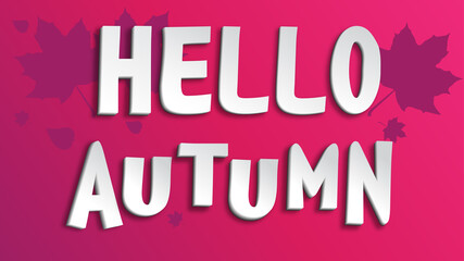 Hello Autumn Vector Background Template With Autumn Typography