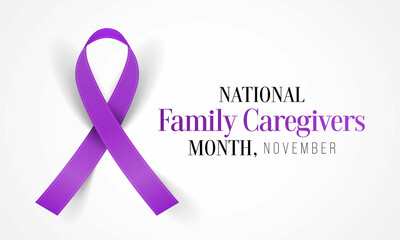 Family Caregivers month (NFCM) is observed every year in November, to raise awareness of caregiving issues, educate communities, and increase support for caregivers. Vector illustration