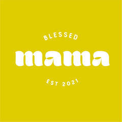 Funny shirt: Blessed mama established 2021