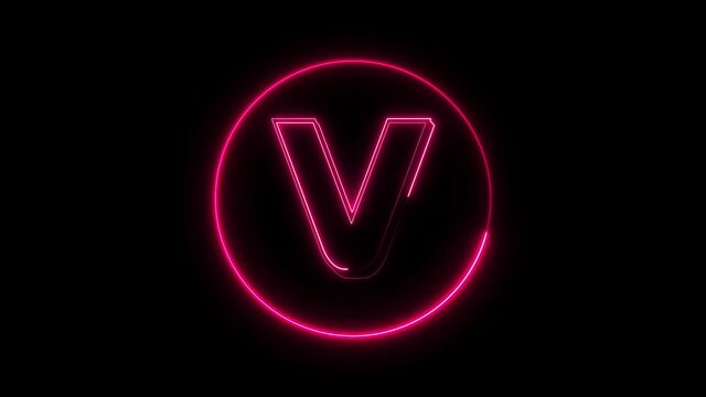 Neon font letter V . Animated pink neon alphabet symbol on black background.