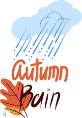 Vector autumn card. Finished composition: with autumn rain and a cloud. Collection of scrapbook autumn rain.