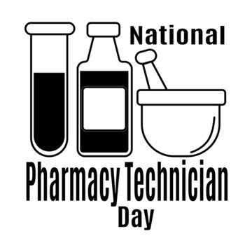 National Pharmacy Technician Day, Idea For Poster, Banner, Flyer Or Postcard