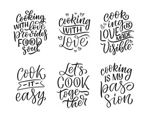 Set with hand drawn lettering quotes in modern calligraphy style about cooking. Inspiration slogans for print and poster design. Vector