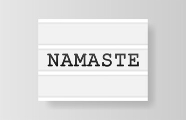 Namaste. Retro advertising with retro lightbox on white background. Vector design banner. Vector illustration.