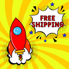 Comic book explosion with text Free shipping, vector illustration. Free shipping in comic pop art style. Comic advertising concept with Free shipping wording. Modern Web Banner Element
