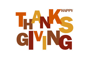 Happy Thanksgiving colorfull text on white background, typography poster. Celebration text for postcard.
