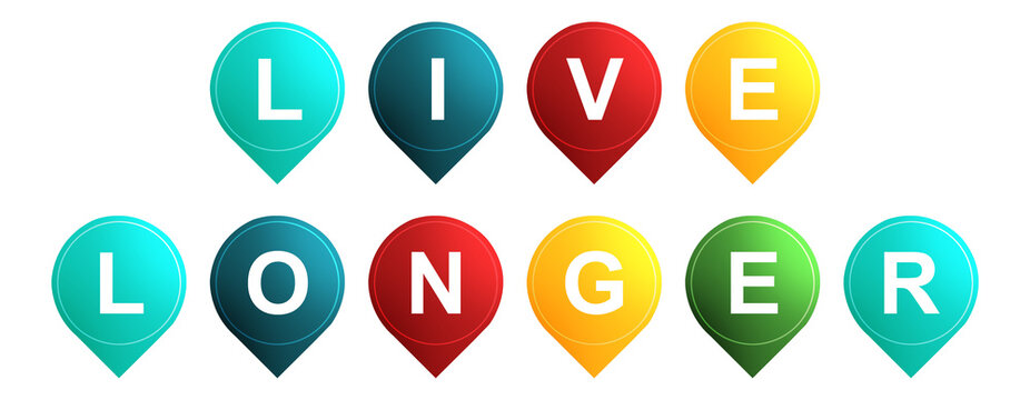 Live Longer - text written on Isolated Shapes with White background
