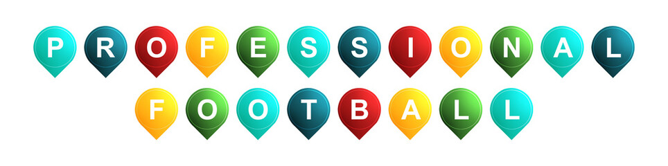 Professional Football - text written on Isolated Shapes with White background