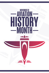November is Aviation History Month. Holiday concept. Template for background, banner, card, poster with text inscription. Vector EPS10 illustration.