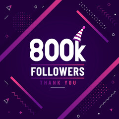 Thank you 800K followers, 800000 followers celebration modern colorful design.