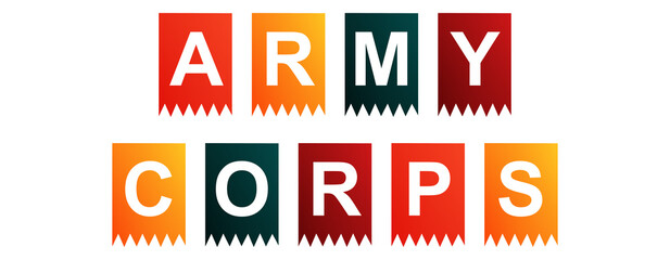 Army Corps - text written on Isolated Shapes with White background