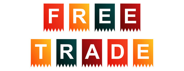 Free Trade - text written on Isolated Shapes with White background - obrazy, fototapety, plakaty
