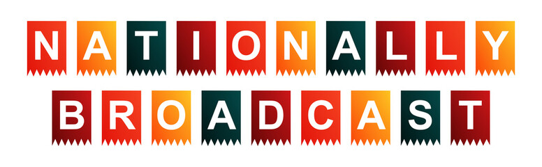 Nationally Broadcast - text written on Isolated Shapes with White background