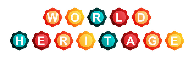 World Heritage - text written on Beautiful Isolated Colourful Shapes with White background